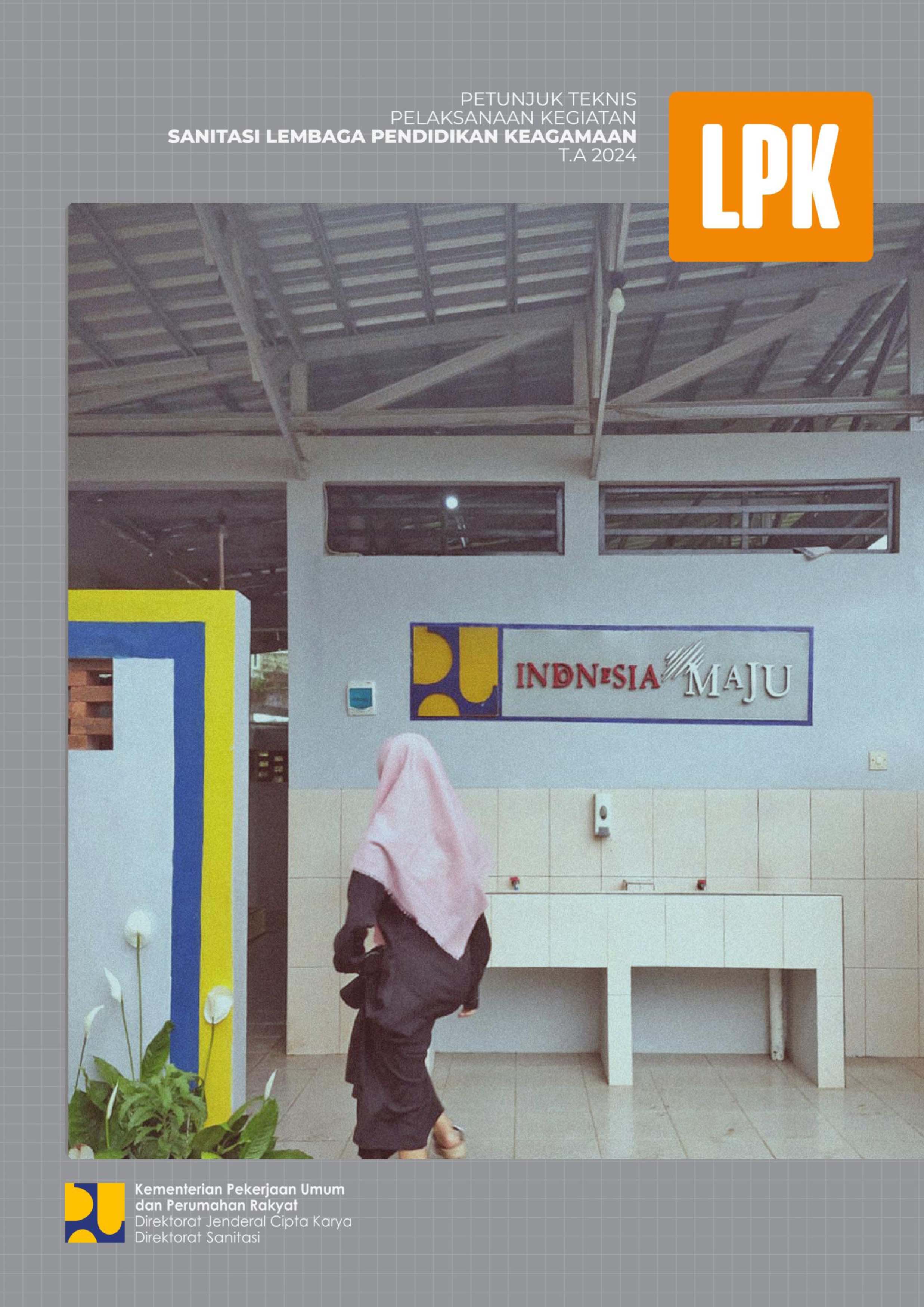 Petunjuk Teknis Sanitasi LPK 2024